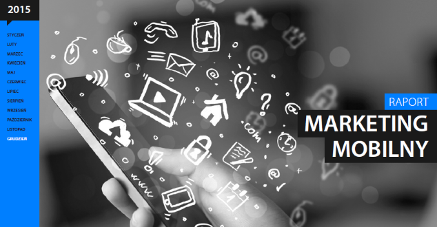 Raport Interaktywnie.com: "Marketing Mobilny 2015"