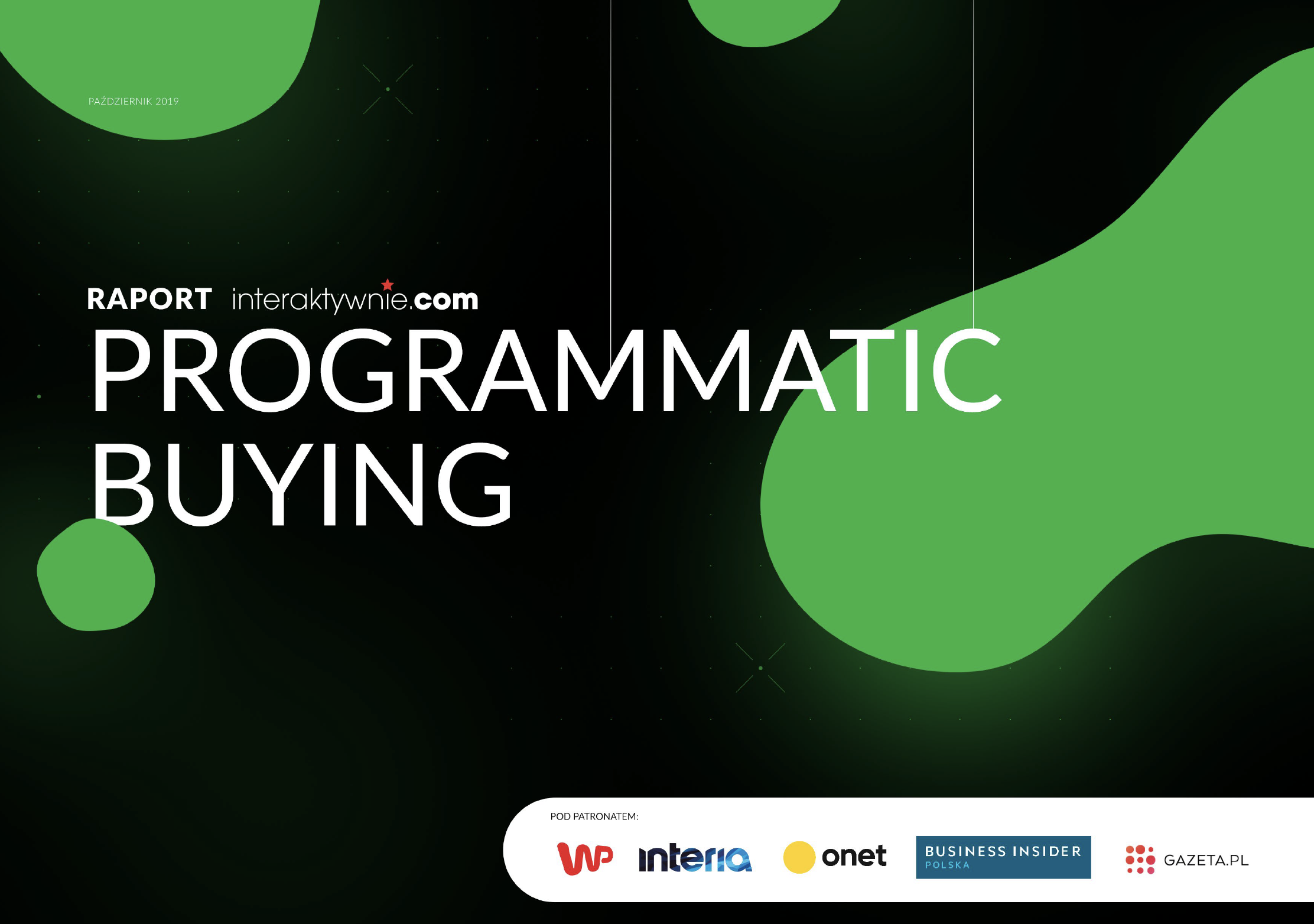 Raport: Programmatic buying' 2019
