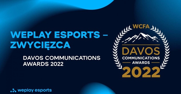WePlay Esports – zwycięzca Davos Communications Awards 2022