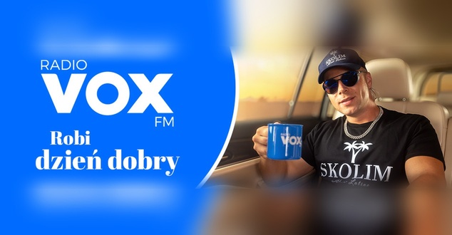 Skolim reklamuje Radio VOX FM