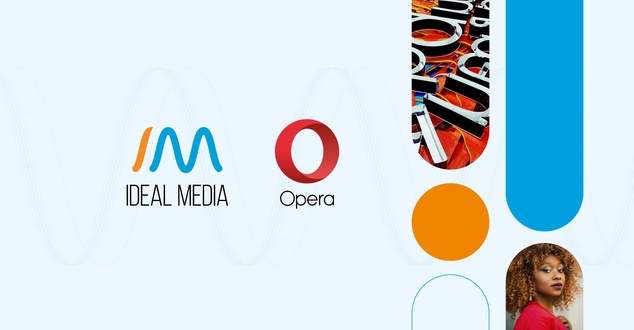 IdealMedia nawiązuje partnerską współpracę z firmą Opera, aby wzmacniać zaangażowanie jej odbiorców