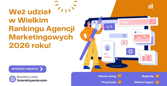 Weź udział w Wielkim Rankingu Agencji Marketingowych 2026 roku! Wypełnij ankietę [BEZPŁATNIE]