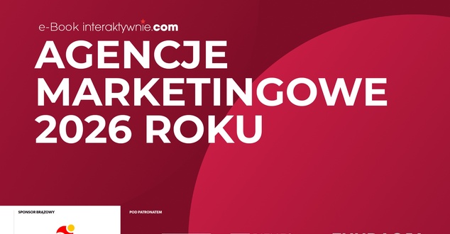 Wielki ranking agencji marketingowych 2026 roku i e-book o trendach w promocji w sieci